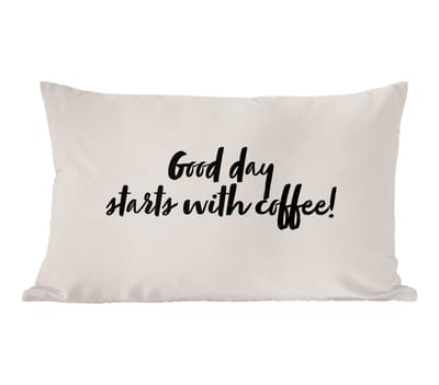 Sierkussens - Kussentjes Woonkamer - 60x40 cm - Quotes - Spreuken - Koffie - Good day starts with coffee!