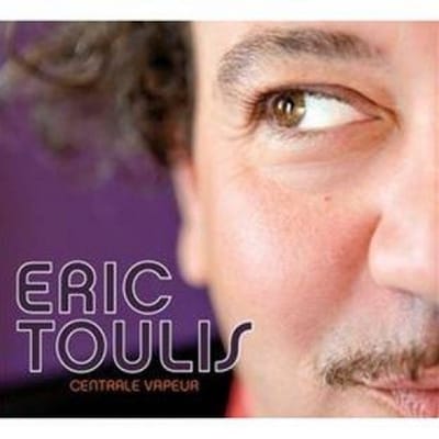 Eric Toulis - Centrale vapeur (CD)