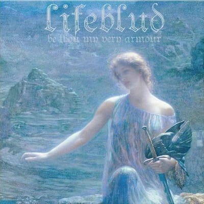 Lifeblud - Be Thou My Very Armour (LP) (Limited Edition)
