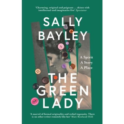 The Green Lady - Bayley, Sally