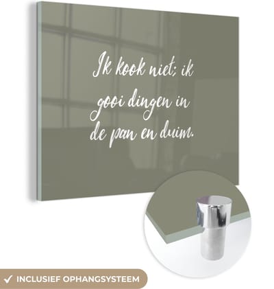 MuchoWow® Glasschilderij 120x90 cm - Schilderij acrylglas - Spreuken - Ik kook niet - Quotes - Humor - Koken - Foto op glas - Schilderijen