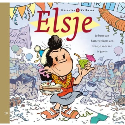 Je Bent Van Harte Welkom Een Feestje Voor Me Te Geven - Elsje - Eric Hercules