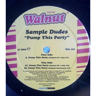 12 inch Plaat SAMPLE DUDES - Pump This Party WAL021 Walnut Records 2000 Nederland Dance & Electronica Gebruikt