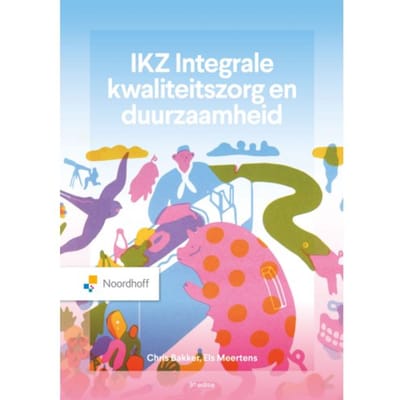 Ikz Integrale Kwaliteitszorg En Duurzaamheid - Chris Bakker
