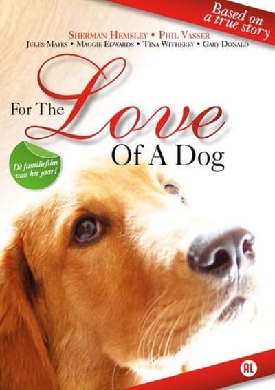For The Love Of A Dog