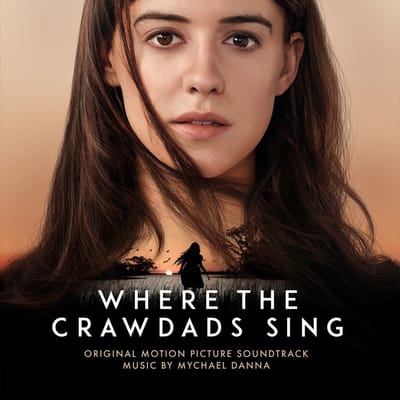 Mychael Danna - Where The Crawdads Sing (Original Motion Picture Soundtrack) (CD)