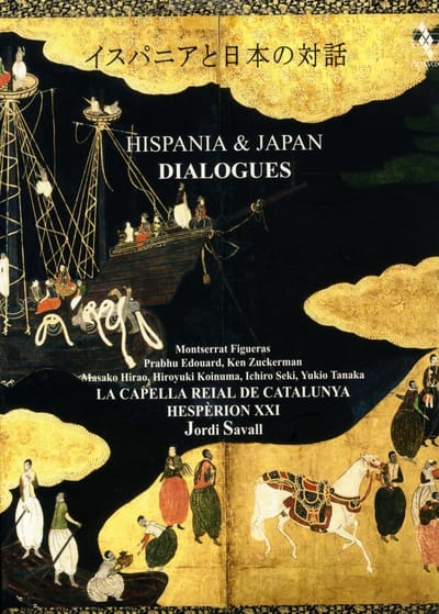 Capella Reial Hesperion XXI - Hispania & Japan Dialogues (SACD)