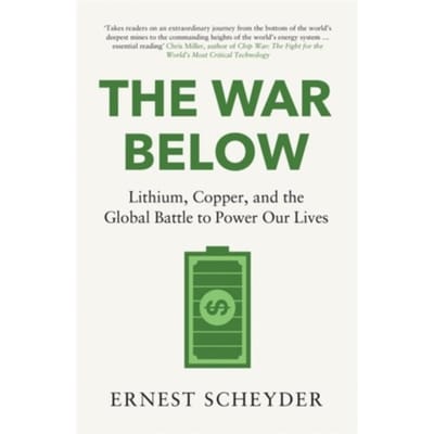The War Below: As Heard On Bbc Radio 4 - Ernest Scheyder