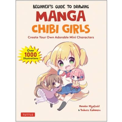 Beginner's Guide To Drawing Manga Chibi Girls - Mosoko Miyatsuki