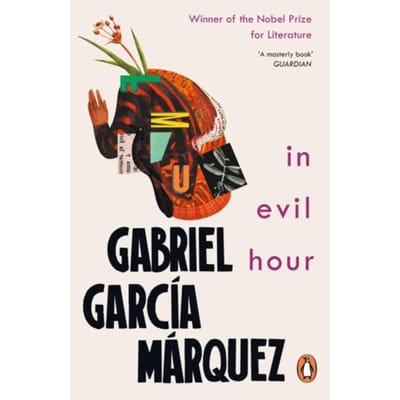 In het kwaad uur door Gabriel Garcia Marquez Paperback Boek 9780241968710
