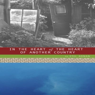 In het Hart van het Hart van een Ander Land door Etel Adnan Paperback Boek 9780872864467