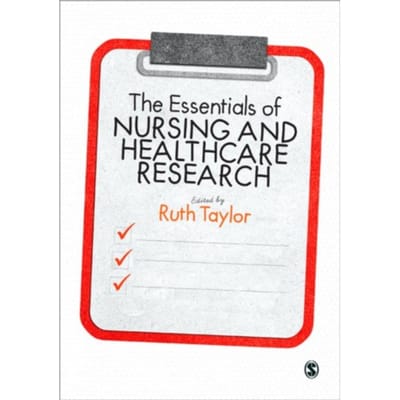 The Essentials Of Nursing And Healthcare Research - Taylor