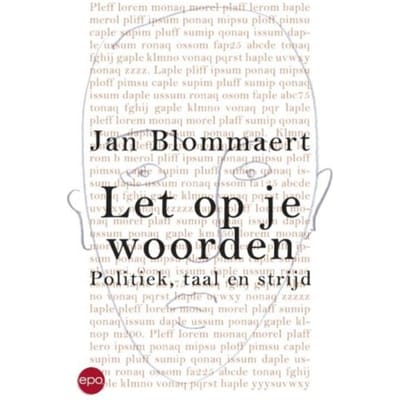 Let Op Je Woorden - Blommaert