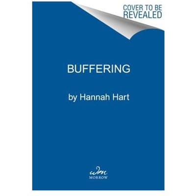Buffering - Hannah Hart