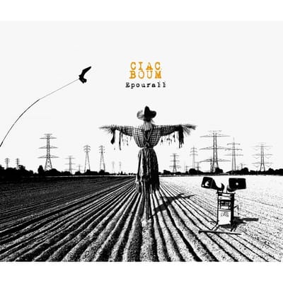 Ciac Boum - Epourall (CD)