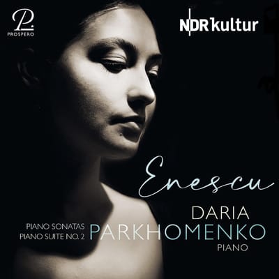 Daria Parkhomenko - Enescu: Piano Sonatas, Piano Suite No. 2 (CD)