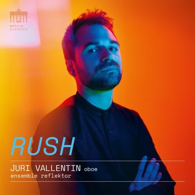 Juri Vallentin & Ensemble Reflektor - Rush (CD)