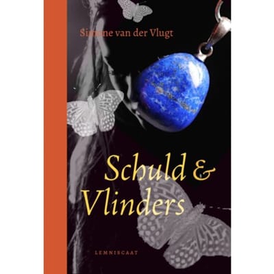 Schuld & Vlinders - Simone van der Vlugt