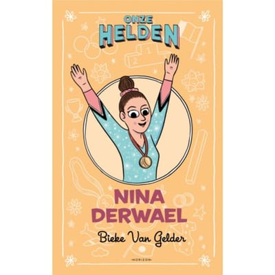 Onze Helden: Nina Derwael - Bieke Van Gelder