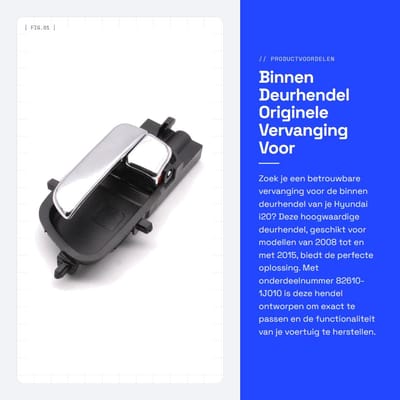 Dailygoods- Deurgreep Directe Vervanging - Deurgreep Binnen - Deurgreep Voorzijde - Deurgreep Achterzijde - Geschikt voor Hyundai i20 2008-2015 - Hoogwaardige Kwaliteit