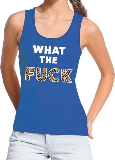 What the Fuck tijgerprint tekst tanktop / mouwloos shirt blauw dames - dames singlet What the Fuck tijgerprint S