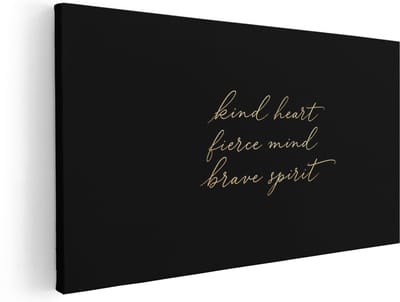 Artaza Canvas Schilderij Gouden Tekst - Kind Heart Fierce Mind Brave Spirit - 120x60 cm - Groot - Wanddecoratie Woonkamer - Schilderijen - Muurdecoratie