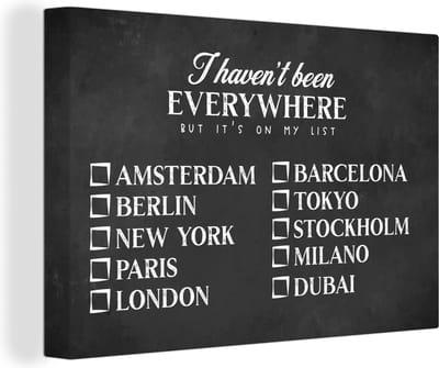 Canvas Schilderij Spreuken - Quotes - I haven't been everywhere but it's on my list - Amsterdam - 30x20 cm - Wanddecoratie