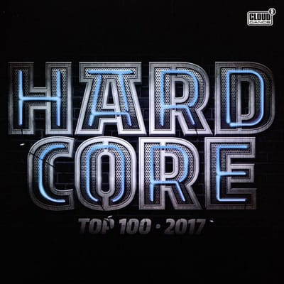 Hardcore Top 100 2017 (CD)