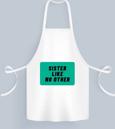 Akyol - sister like no other Keukenschort - Zus - geweldige zus - niemand anders - verjaardag - cadeau - kado - bedankje - geschenk - 82 bij 71 cm