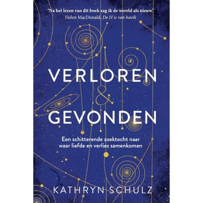Verloren & Gevonden - Kathryn Schulz