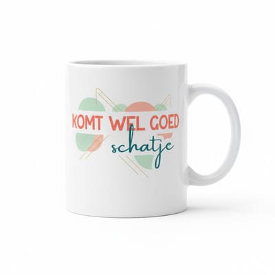 Komt Wel Goed Schatje Mok – Troostende en Positieve Tekst Koffiemok – 330 ml Keramische Mok