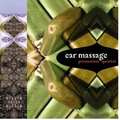 Ear Massage - Percussion Quartet (CD)