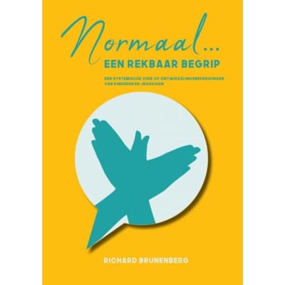 Normaal... Een Rekbaar Begrip - Richard Brunenberg