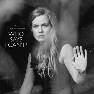 Synje Norland - Who Says I Can't (CD)