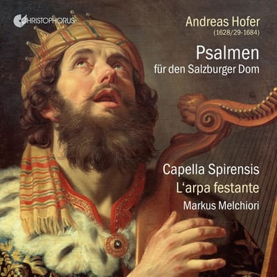 Capella Spirensis, L'arpa Festante, Markus Melch - Hofer: Psalms For Salzburg Cathedral (CD)