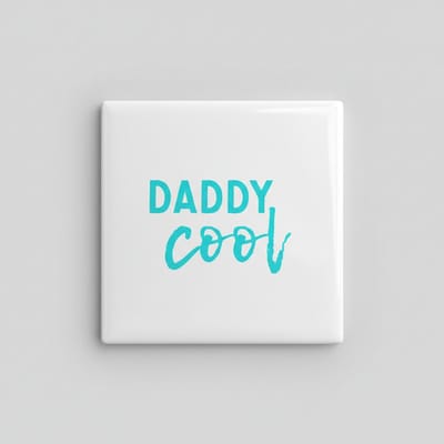 Daddy Cool Tegel – Leuke Vader Quote Wanddecoratie – Moderne Keramische Tegel 15 x 15 cm
