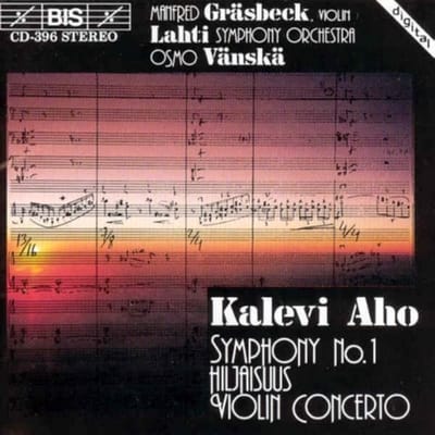 Manfred Gräsbeck, Lahti Symphony Orchestra, Osmo Vänskä - Aho: Symphony No.1 | Violin Concerto (CD)