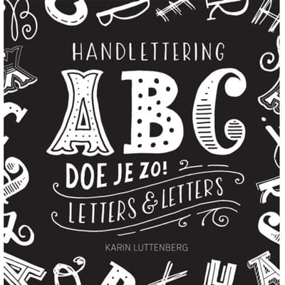 Handlettering Abc Doe Je Zo! - Karin Luttenberg