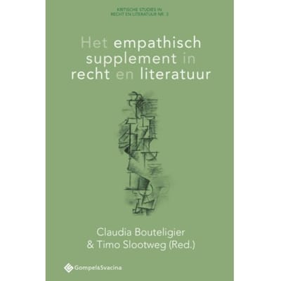 Het Empathisch Supplement In Recht En Literatuur - Kritische Studies In Recht En Literatuur Nr. 3
