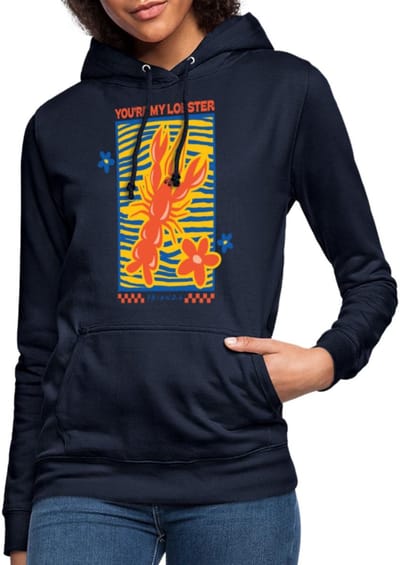 Friends You Are My Lobster Design Hoodie Dames