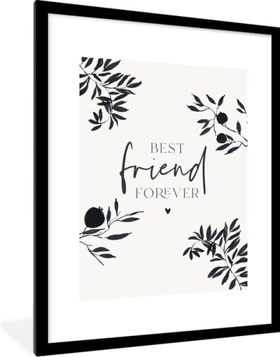 Fotolijst incl. Poster - Besties - Spreuken - BFF - Quotes - Best friend forever - 60x80 cm - Posterlijst