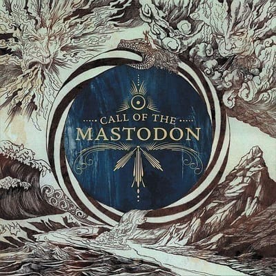 Call Of The Mastodon - Mastodon