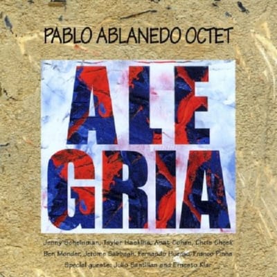 Alegria - Pablo Ablanedo -octet-