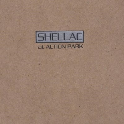 Shellac - At Action Park (LP)
