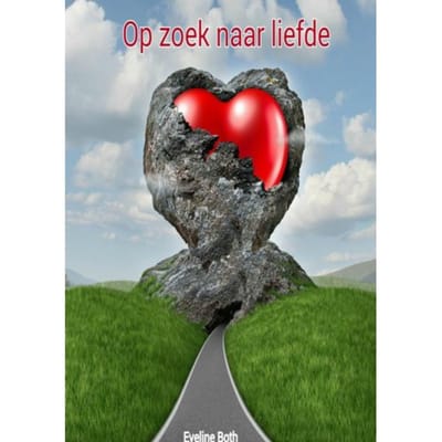 Op Zoek Naar Liefde - Eveline Both