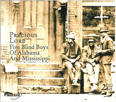 Five Blind Boys Of Alabama And Five Blind Boys Of Mississippi - Precious Lord (2 CD)