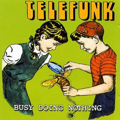 Telefunk - Busy Doing Nothing (CD)