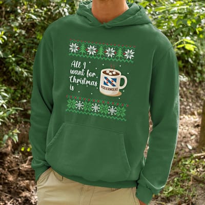 Foute Kerst Hoodie Groen All I Want For Christmas Is Poeiermolke XS - Uniseks Pasvorm - Kerstkleding Voor Dames & Heren