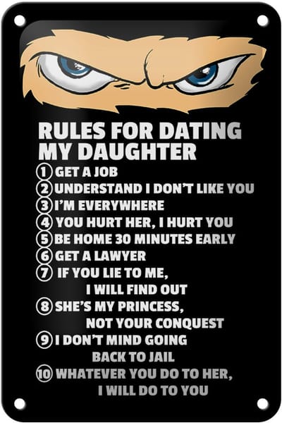 Blechschild Spruch 12x18cm Rules for dating my daughter Ninja