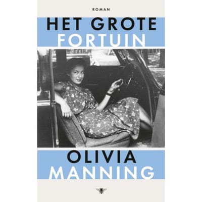 Het Grote Fortuin - Balkan Trilogie - Olivia Manning
